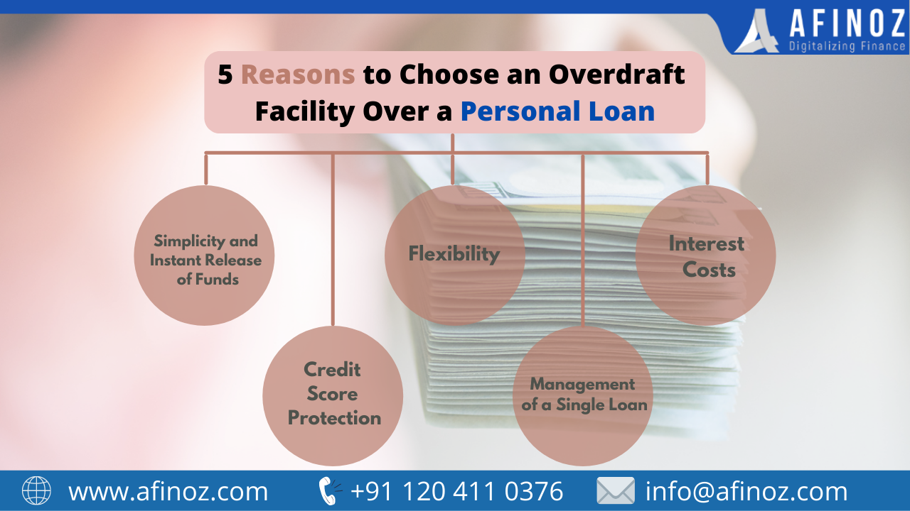 Personal Loan: 5 Reasons to Choose an Overdraft Facility Over a Personal Loan